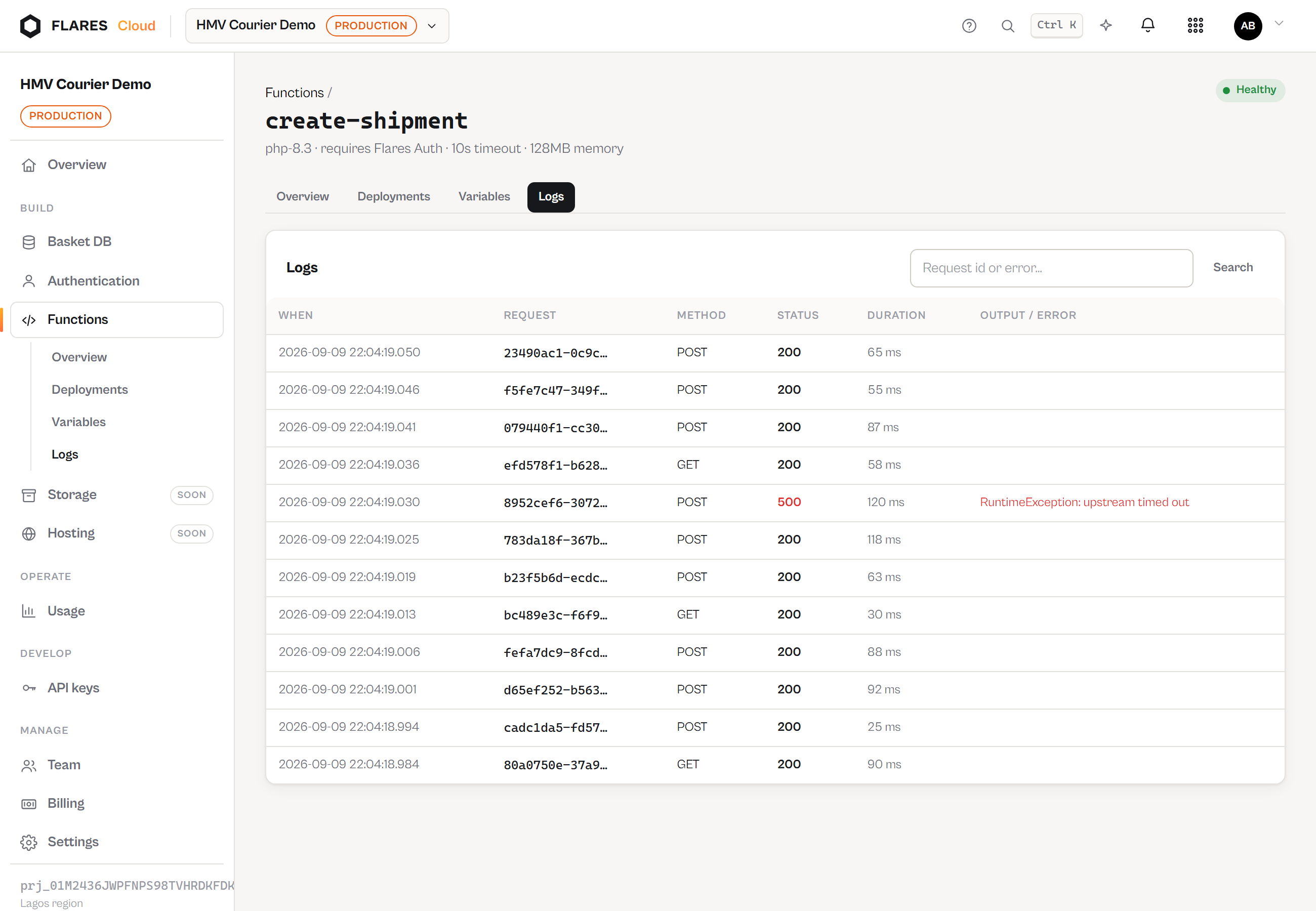 Logs: one line per invocation, searchable by request id.