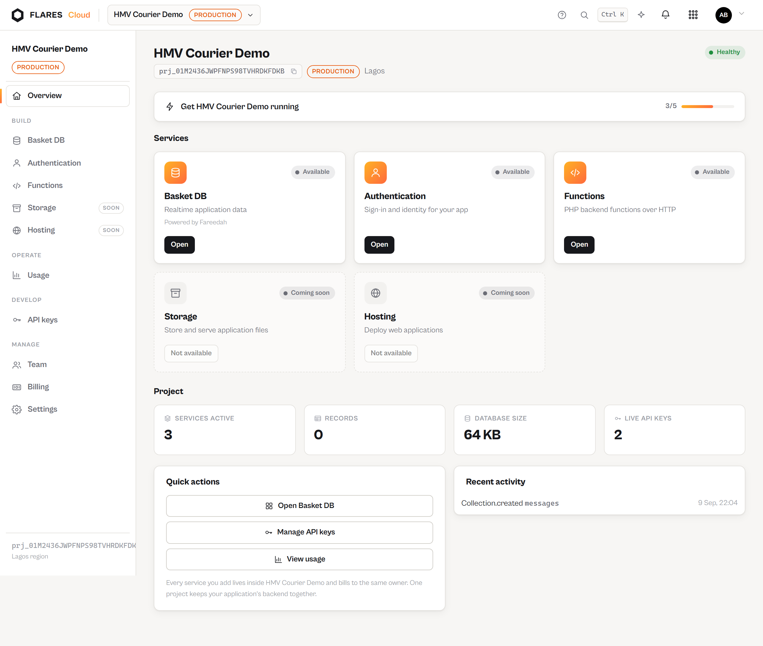 A project: its services, each with its honest state.